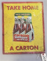 "Take Home a Carton Dr. Pepper" Metal Sign
