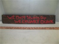 Skinny Dip Wood Humor Sign - 18"