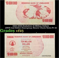 2006-2008 Zimbabwe 10 Million Dollars (ZWN 2nd Dol