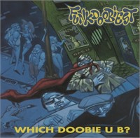 New Funkdoobiest Which Doobie U B?