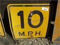 10 MPH SIGN