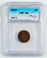 1873 Open 3  Indian Head Cent   ICG G-4