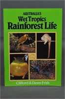 Australia's Wet Tropics Rainforest  Life