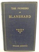 "THE PIONEERS OF BLANSHARD" BY WILLIAM JOHNSTON