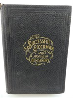 "THE SUCCESSFUL STOCKMAN AND MANUAL OF HUSBANDRY"