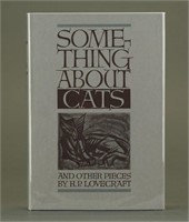 Lovecraft. Something About Cats... 1st ed., 1949.