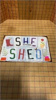 She shed metal sign