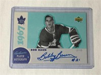 Bobby Baun Autographed "1967" Hockey Card