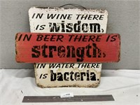 In swine There Is Wisdom Wooden Sign