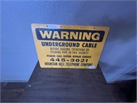 WARNING "UNDERGROUND CABLE" METAL SIGN