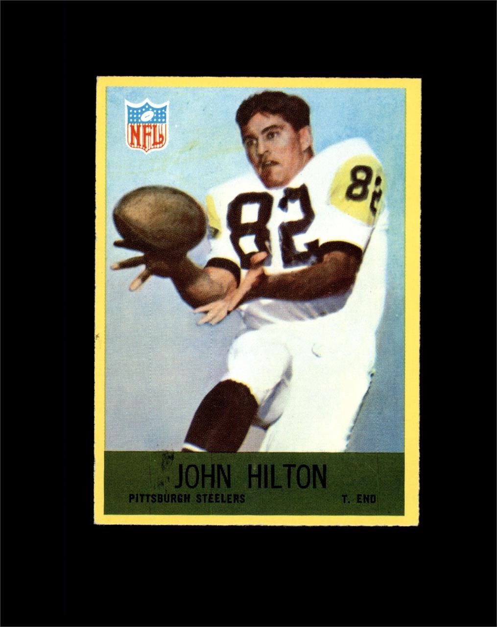 1967 Philadelphia #151 John Hilton EX to EX-MT+