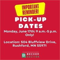 Pick-Up, Monday, June 17th: 9 a.m.-5 p.m. Only! Lo