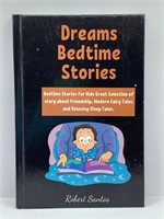 Dreams Bedtime Stories By Robert Santos