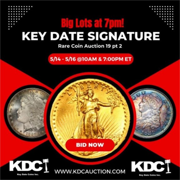 Key Date Coins Signature Rare Coin Auction 19 pt 2.1