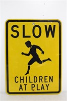 SLOW Children At Play Road Sign