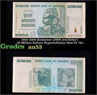 2007-2008 Zimbabwe (ZWR 3rd Dollar) 50 Million Dol
