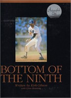 Bottom of the Ninth Kirk Gibson signed autobiograp