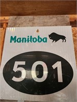 4 x 3 ft Manitoba 501 Highway Sign
