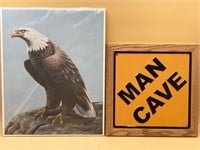 Man Cave Sign & 16x20” Eagle Print