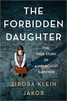 (N) The Forbidden Daughter: The True Story of a Ho