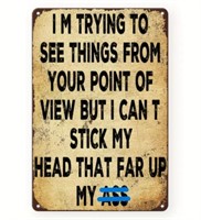 Your Point Of View Metal Sign