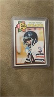 1979 Topps Walter Payton nice shape