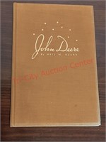 1937 John Deere he gave the world the steel plow.