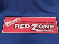 Milwaukee Red Zone Metal Sign