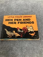 1928 Little Folks Library "Hen Pen and Her Friends