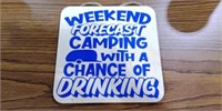 Weekend Camping Wooden Sign