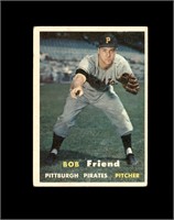 1957 Topps #150 Bob Friend P/F to GD+