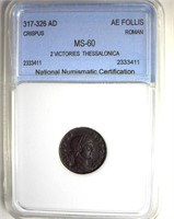 317-326 AD Crispus NNC MS60 AE Follis