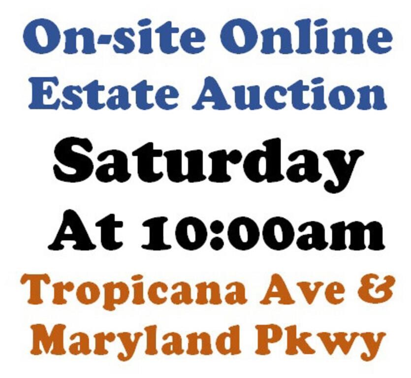 Sat.@10am - Tropicana & Maryland Estate Online Auction 6/29
