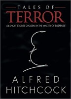 Tales of Terror: 58 Bloodcurdling Short Stories