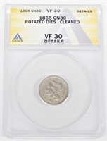 1865 NICKEL THREE CENT - ANACS VF30 DET, CLEANED