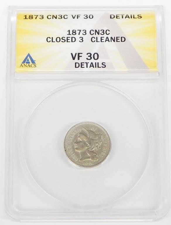 1873 CL 3 NICKEL THREE CENT - ANACS VF30, CLEANED