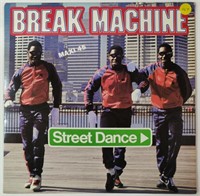 Break Machine Lp "Street Dance"