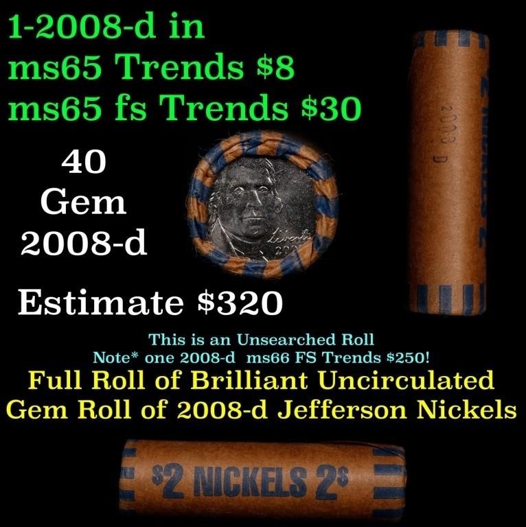 BU Shotgun Jefferson 5c roll, 2008-d 40 pcs Bank $