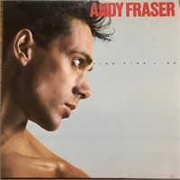 Andy Fraser "Fine Fine Line"