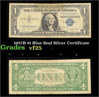 1957B $1 Blue Seal Silver Certificate Grades vf+