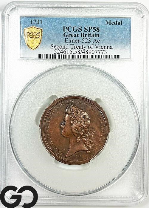 1731 Great Britain Medal, PCGS SP-58, LARGE HOLDER