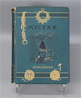 Henry Schliemann Mycenae 1878
