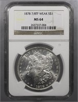 1878-P Morgan Dollar 7/8TF Weak NGC MS64
