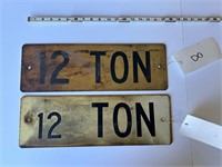 (2) 12 Ton Signs