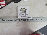 (2)  DOG LOVERS SIGNS