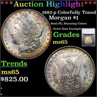 *Highlight* 1882-p Colorfully Toned Morgan $1 Grad
