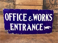 Oroginal Office& Woks Entrance Enamel Sign