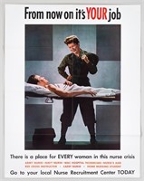 ITS YOUR JOB WWII NURSE'S POSTER