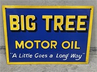 BIG TREE MOTOR OIL “ A Little Goes A Long Way”