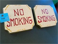 2 No Smoking Signs, 8" x 8" wood